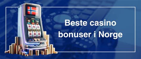 norges casino bonus - norges beste casino bonus.